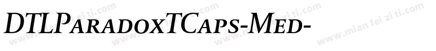 DTLParadoxTCaps-Med字体转换