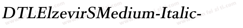 DTLElzevirSMedium-Italic字体转换