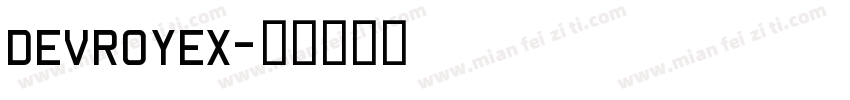 DEVROYEX字体转换