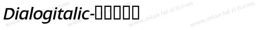 Dialogitalic字体转换