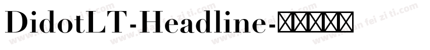 DidotLT-Headline字体转换