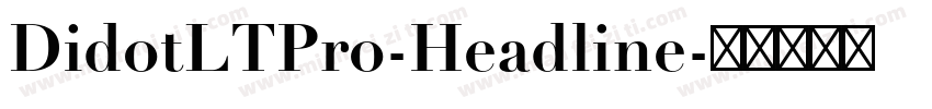 DidotLTPro-Headline字体转换