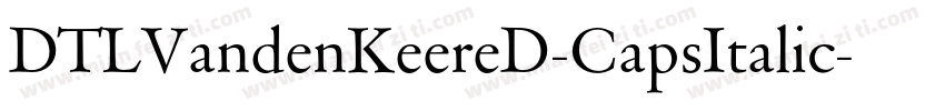 DTLVandenKeereD-CapsItalic字体转换