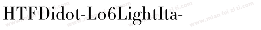 HTFDidot-L06LightIta字体转换