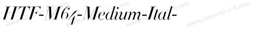 HTF-M64-Medium-Ital字体转换
