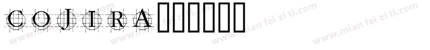 Cojira字体转换