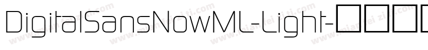 DigitalSansNowML-Light字体转换