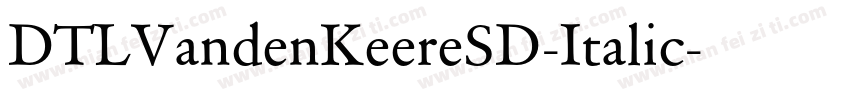 DTLVandenKeereSD-Italic字体转换