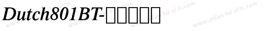 Dutch801BT字体转换