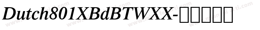 Dutch801XBdBTWXX字体转换