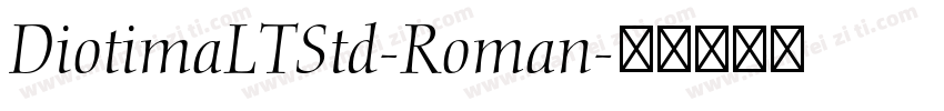DiotimaLTStd-Roman字体转换