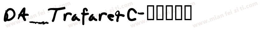 DA_TrafaretC字体转换