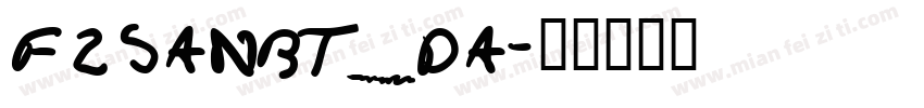 FZSANBT_DA字体转换