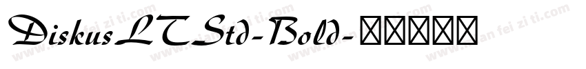 DiskusLTStd-Bold字体转换