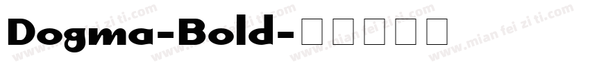 Dogma-Bold字体转换
