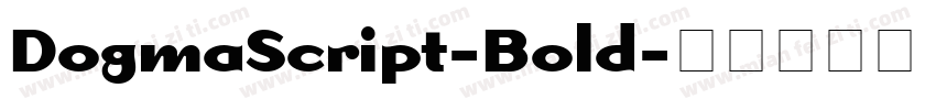 DogmaScript-Bold字体转换