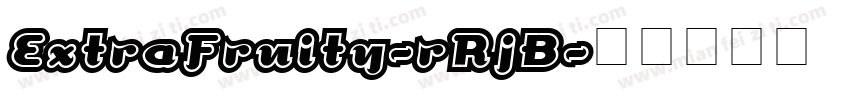 ExtraFruity-rRjB字体转换