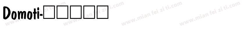 Domoti字体转换