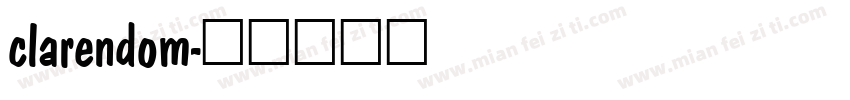 clarendom字体转换