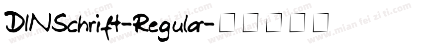 DINSchrift-Regular字体转换
