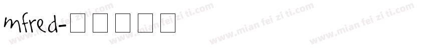 MFred字体转换