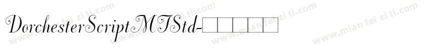 DorchesterScriptMTStd字体转换