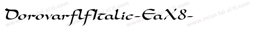 DorovarflfItalic-EaX8字体转换