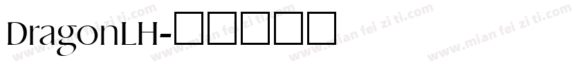 DragonLH字体转换