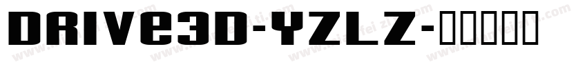 Drive3D-yzLZ字体转换
