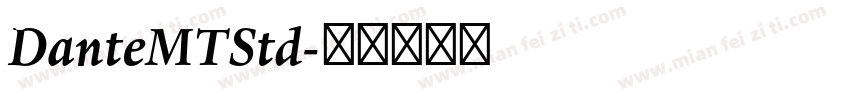 DanteMTStd字体转换
