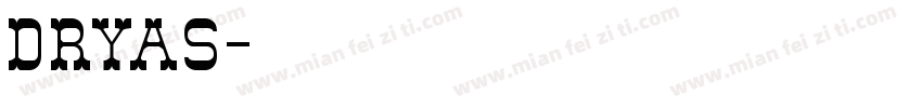 Dryas字体转换