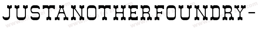 justanotherfoundry字体转换