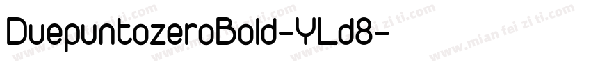 DuepuntozeroBold-YLd8字体转换