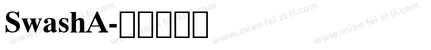 SwashA字体转换