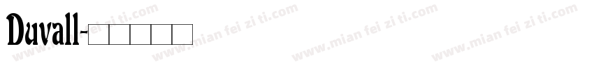 Duvall字体转换