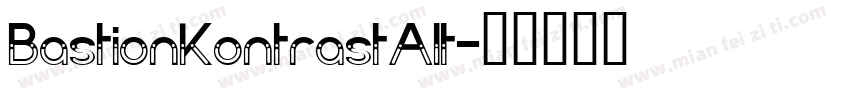 BastionKontrastAlt字体转换