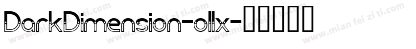 DarkDimension-ollx字体转换