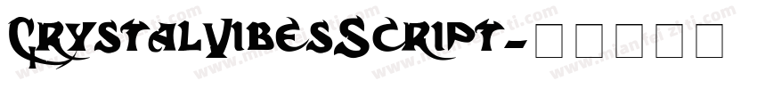 CrystalVibesScript字体转换