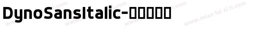 DynoSansItalic字体转换