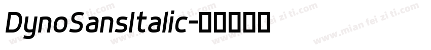 DynoSansItalic字体转换