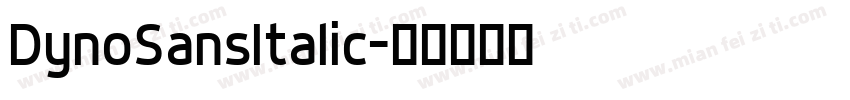 DynoSansItalic字体转换