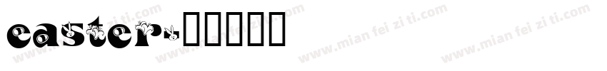 easter字体转换