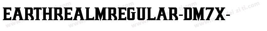 EarthrealmRegular-Dm7x字体转换