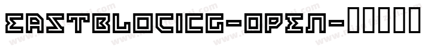 EastBlocICG-Open字体转换