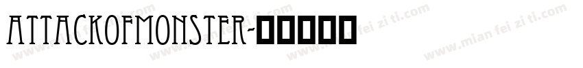 attackofmonster字体转换