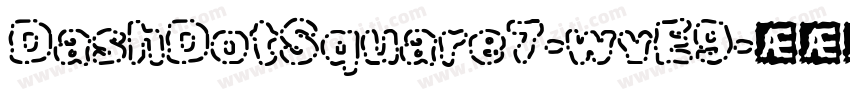 DashDotSquare7-wvE9字体转换