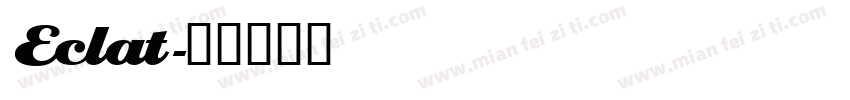 Eclat字体转换