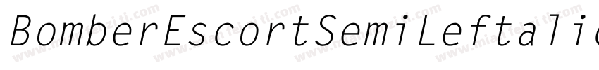 BomberEscortSemiLeftalic-ZVE1x字体转换