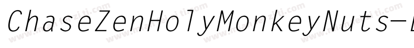 ChaseZenHolyMonkeyNuts-Be1x字体转换
