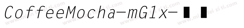 CoffeeMocha-mG1x字体转换